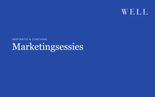 Marketingsessies WELL